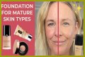 Unveiling The Best Drugstore Foundation For Mature Skin 2024